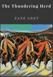 The Thundering Herd (Grey, Zane)