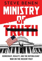 Ministry of Truth (Steve Benen)