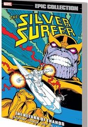 Silver Surfer Epic Collection- The Return of Thanos (Jim Starlin)