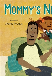 Mommy's New Friend (Shelley Tougas)