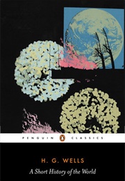 A Short History of the World (Wells, H. G.)
