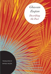 Describing the Past (Ghassaan Zaqotaan)
