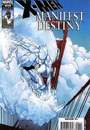 X-Men: Manifest Destiny (2008)