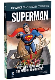 Whatever Happened to the Man of Tomorrow> (Various)