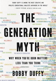 The Generation Myth (Bobby Duffy)