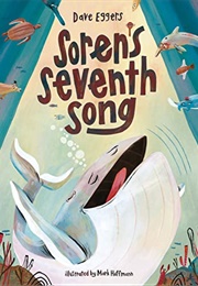 Soren's Seventh Song (Dave Eggers)