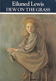 Dew in the Grass (Eiluned Lewis)