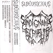 Subconscious - Indignant Scripture