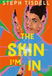 The Skin I'm in (Steph Tisdell)