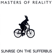 Sunrise on the Sufferbus (1993) by Masters of Reality