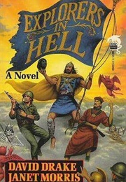 Explorers in Hell (Janet Morris and David Drake)