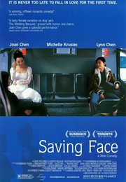 Saving Face (2004)