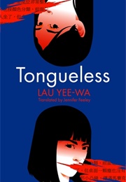 Tongueless (Lau Yee-Wa)