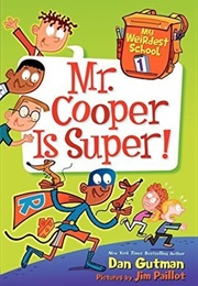 Mr. Cooper Is Super! (Dan Gutman)