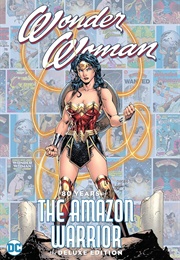 Wonder Woman: 80 Years of the Amazon Warrior (Various)