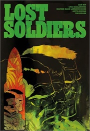 Lost Soldiers (Ales Kot)