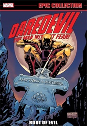 Daredevil Epic Collection- Root of Evil (Various)
