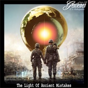 Hats off Gentlemen It's Adequate - The Light of Ancient Mistakes