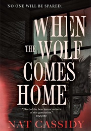 When the Wolf Comes Home (Nat Cassidy)