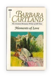 Moments of Love (Barbara Cartland)