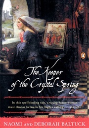 The Keeper of the Crystal Spring (Naomi and Deborah Baltuck)