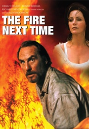 The Fire Next Time (1993)