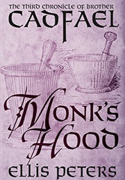 Monk's Hood (The Chronicles of Brother Cadfael Book 3) (Peters, Ellis)