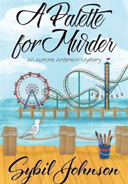 A Palette for Murder (Sybil Johnson)