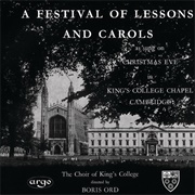 A Festival of Lessons and Carols - Choir of King's College