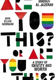 Are You This or Are You This? (Madian Al Jazerah)