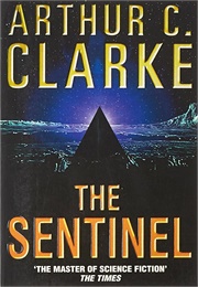 "The Sentinel" (Arthur C. Clarke)
