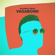 Vagabond - Ricardo Drue