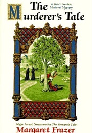 The Murderer's Tale (Margaret Frazer)