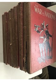 War of the Nations (11 Volumes) (William Le Queux & Edgar Wallace)