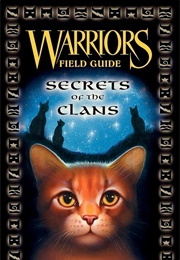 Secrets of the Clans (Field Guide 1)