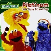Various Artists - Sesame Street: All-Time Platinum Favorites