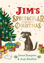Jim's Spectacular Christmas (Emma Thompson)