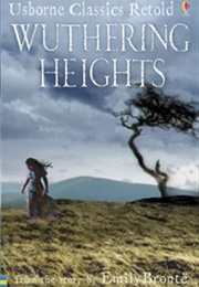 Wuthering Heights Classics Retold (Jane Bingham)