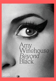 Amy Winehouse: Beyond Black (Naomi Parry)