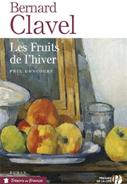 Les Fruits De L'hiver (Bernard Clavel)
