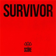 Survivor ( the Score )