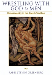 Wrestling With God and Men (Steven Greenberg)