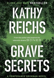 Grave Secrets (Kathy Reichs)