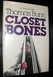 Closet Bones (Thomas Bunn)