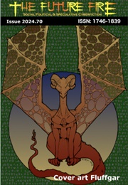 The Future Fire #70 (Djibril Al-Ayad)