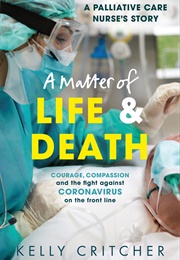 A Matter of Life and Death (Kelly Critcher)