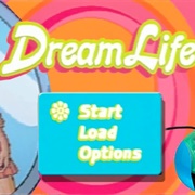 Dream Life