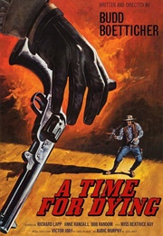 A Time for Dying (1969)