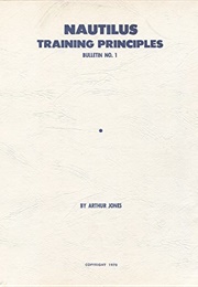Nautilus Training Principles Bulletin No. 1