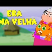 Era Uma Velha